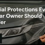 Essential Protections Every New Car